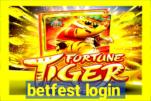 betfest login